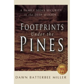 Footprints Under the Pines