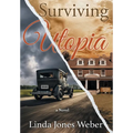 Surviving Utopia