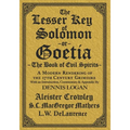 The Lesser Key of Solomon: A Modern Rendering of the 17th Century Grimoire