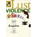 Lust, Violence, Sin, Magic