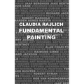Fundamental Painting: Lessons in Minimalist Painting