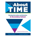 It's about Time [Secondary]: Planning Interventions and Extensions in Secondary School