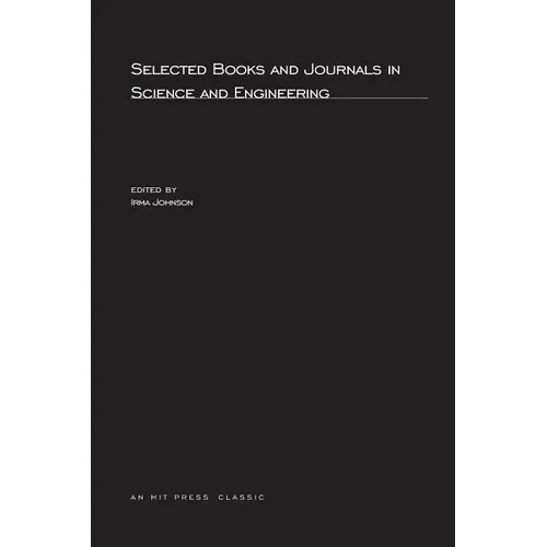 Selected Books and Journals in Science and Engineering, second edition