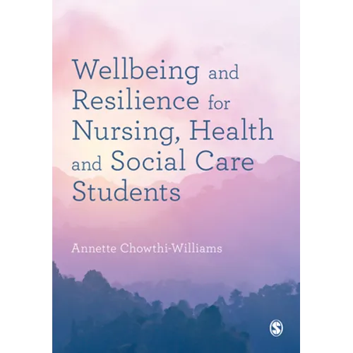 Wellbeing and Resilience for Nursing, Health and Social Care Students