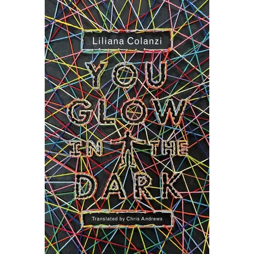 You Glow in the Dark