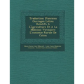 Traduction D'Anciens Ouvrages Latins Relatifs A L'Agriculture Et a la M Decine V T Rinaire: L' Conomie Rurale de Caton