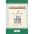 The Regiment (Large Print 16 Pt Edition)