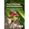Plant Pathology and Plant Diseases