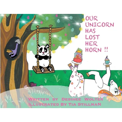 Our Unicorn Has Lost Her Horn