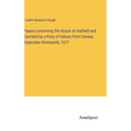 Papers concerning the Attack on Hatfield and Deerfield by a Party of Indians from Canada, September Nineteenth, 1677