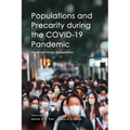Populations and Precarity during the COVID-19 Pandemic: Southeast Asian Perspectives