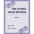 The Stones Bear Witness (Bland County, Virginia)