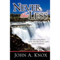 Never the Less