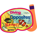 Diving for Opposites in Hawaii