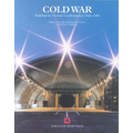Cold War: Building for Nuclear Confrontation 1946-1989