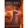 Rebellion's Fire