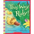 This Way, Ruby!