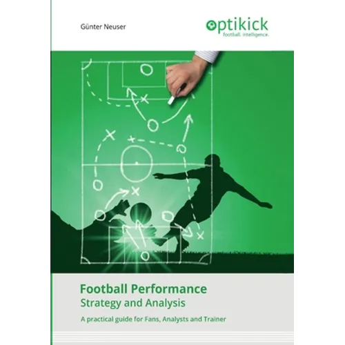 Football Performance: Strategy and Analysis