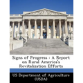 Signs of Progress: A Report on Rural America's Revitalization Efforts