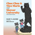 Chee Chee & Nico Marie Visit Mercer University: A Big Daddy Book