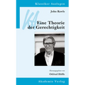 John Rawls: Eine Theorie Der Gerechtigkeit