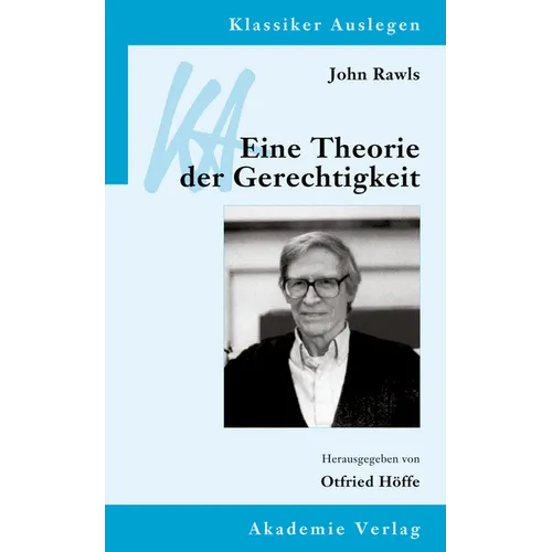 John Rawls: Eine Theorie Der Gerechtigkeit