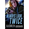 Always Look Twice