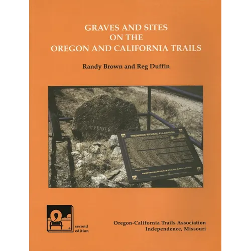 Graves and Sites on the Oregon and California Trails