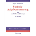 Statistik-Aufgabensammlung Mit Ausführlichen Lösungen: Übungsbuch Zur Statistik Im Wirtschaftswissenschaftlichen Grundstudium