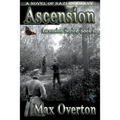 Ascension, A Novel of Nazi Germany