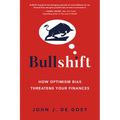 Bullshift: How Optimism Bias Threatens Your Finances