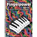 Fingerpower - Level 6: Effective Technic for All Piano Methods