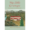My Little Grange: The Journey of a Colombian Girl