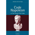 Code Napoleon: Or the French Civil Code