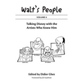 Walt's People: Volume 4: Talking Disney with the Artists Who Knew Him