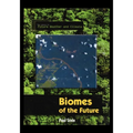 Biomes of the Future