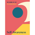 Essential Ideas: Self-Awareness