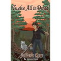 Twelve All in Dread: The Twelfth Witch and Other Stories