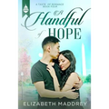 A Handful of Hope