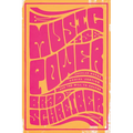 Music Is Power: Popular Songs, Social Justice, and the Will to Change