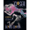 Closer
