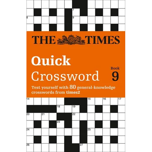 The Times Quick Crossword Book 9: 80 world-famous crossword puzzles from The Times2