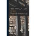 The Human Soul: Its Movements, Its Lights, and the Iconography of the Fluidic Invisible
