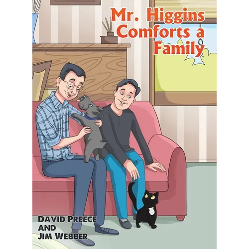 Mr. Higgins Comforts a Family