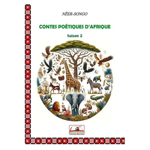 Contes Poétiques d'Afrique: Saison 2