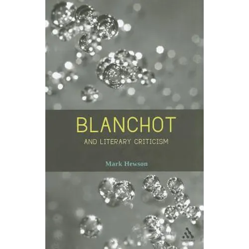 Blanchot and Literary Criticism - Paperback