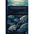 The Fishes Of Illinois