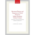 Recurrent Themes and Sequences in North American Indian-European Culture Contact: Transactions, American Philosophical Society (Vol. 66, Part 7)
