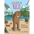 Rescued By Rico