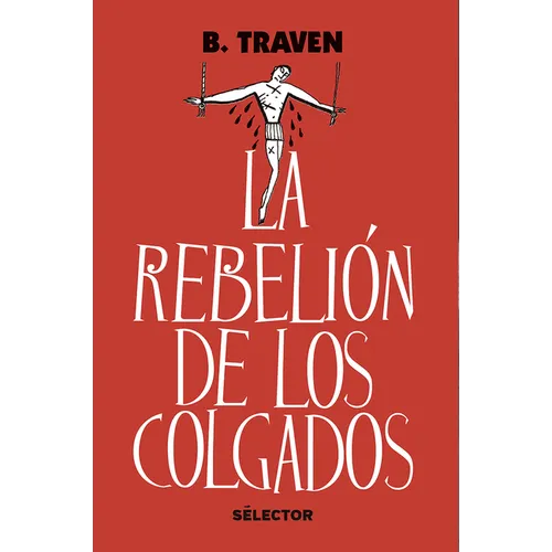 Rebelion de Los Colgados, La
